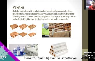 Uluslararası Lojistikte İhracatta Ambalajlama ve Etiketleme